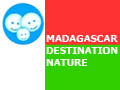 Aperçu de : Madagascar, une destination nature